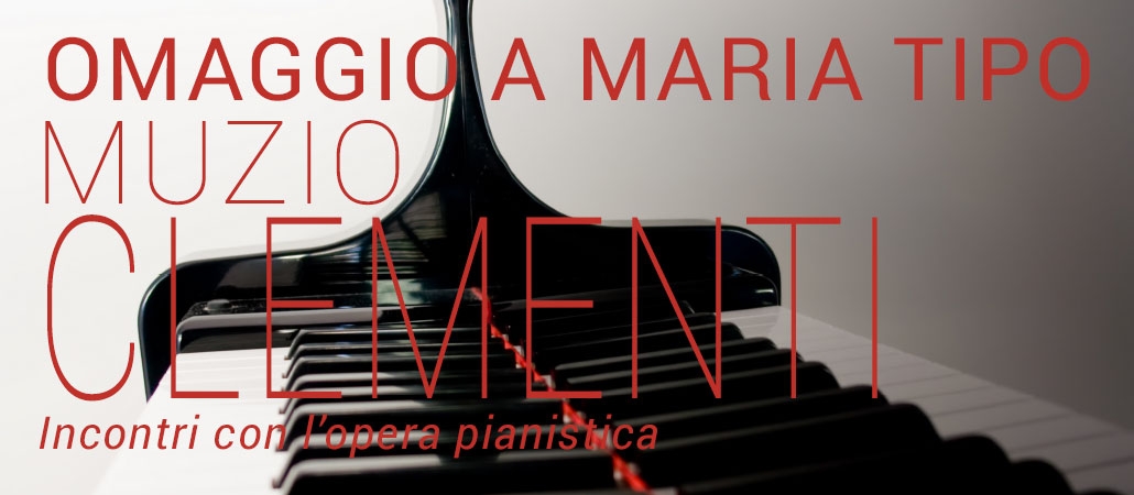 Clementi I - Omaggio a Maria Tipo