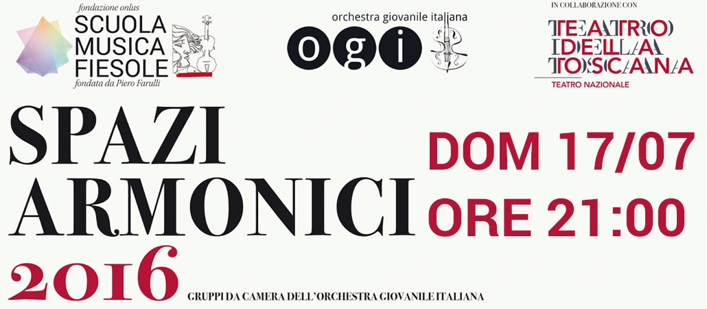 17 luglio OGI - Spazi Armonici