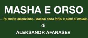 Masha e Orso - ANNULLATO