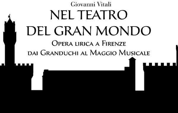 Nel teatro del gran mondo